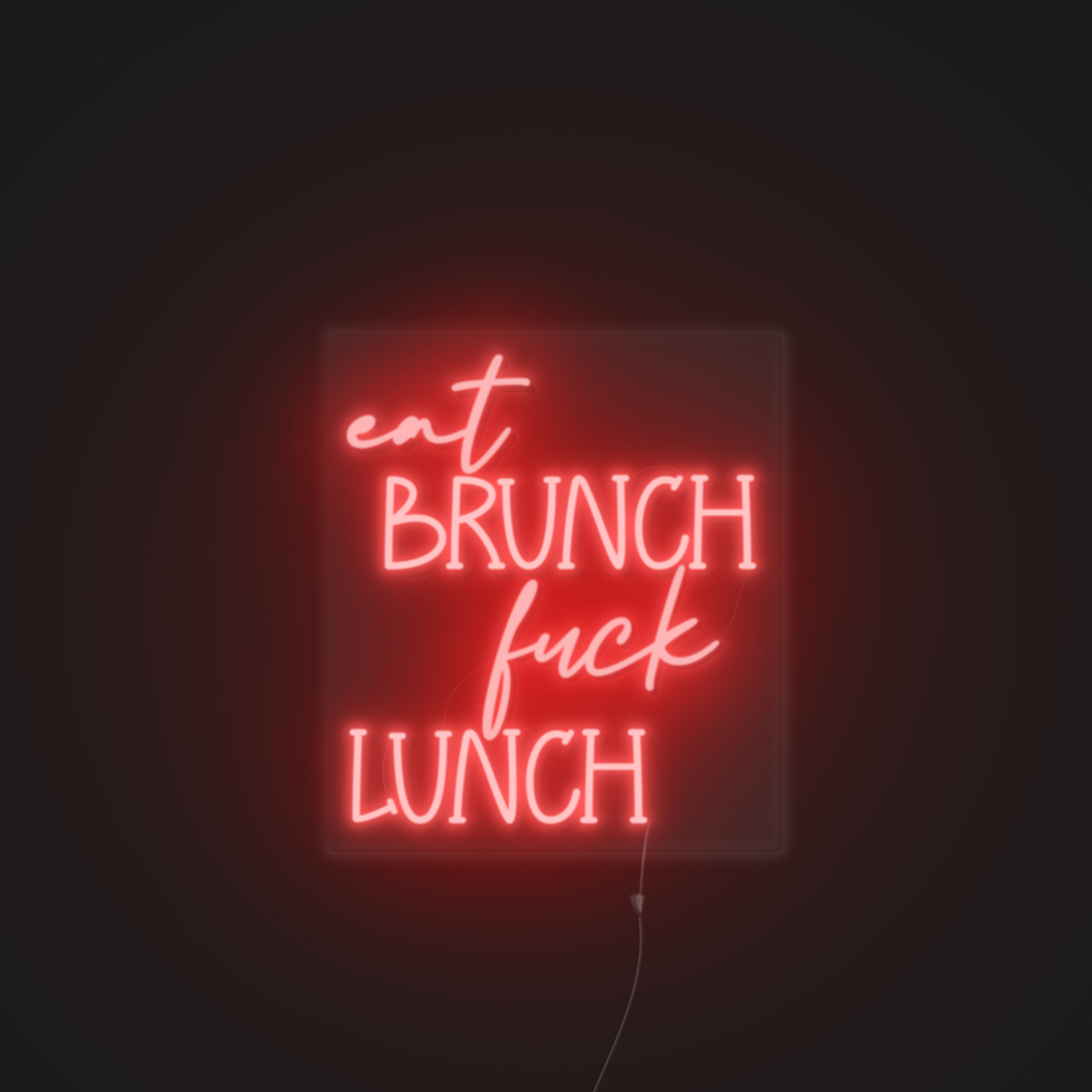 Eat brunch Fuck lunch neonerdy.design