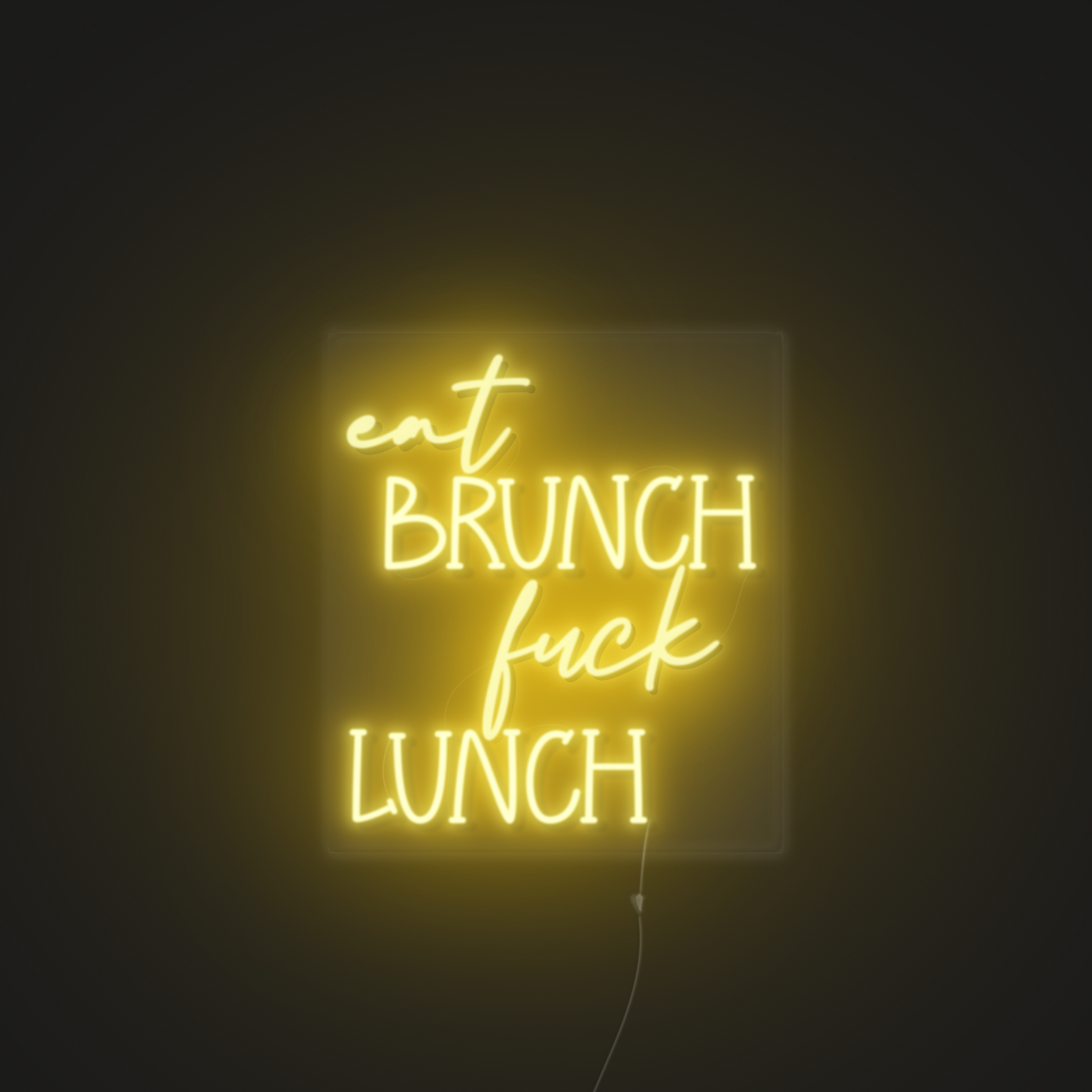 Eat brunch Fuck lunch neonerdy.design