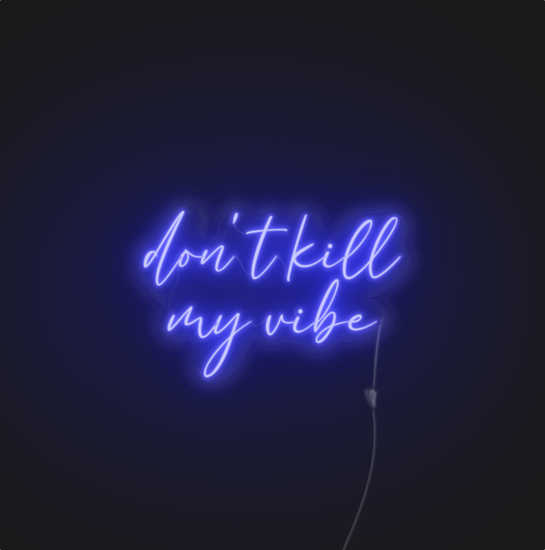 Don't kill my vibe neonerdy.design