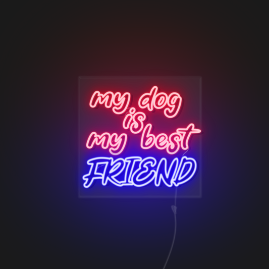 My dog is my best friend neonerdy.design